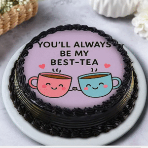 You’re My Best-Tea Cake
